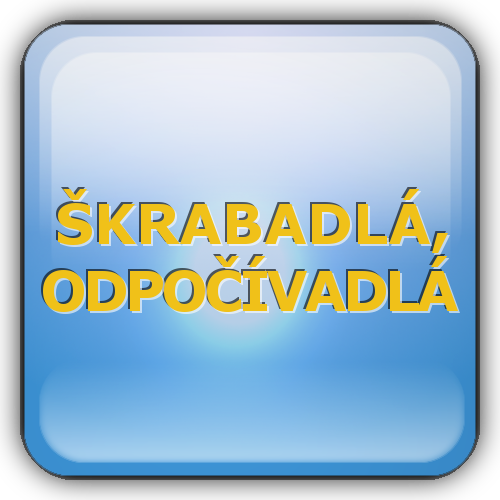 ŠKRABADLÁ, ODPOČÍVADLÁ