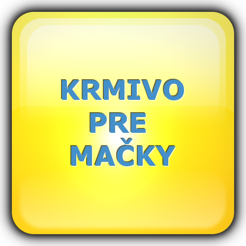 KRMIVO PRE MAČKY