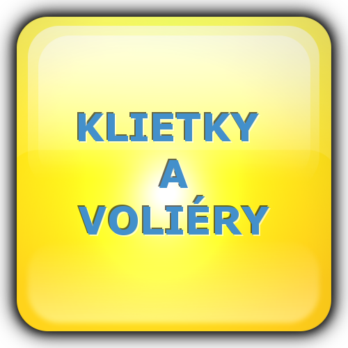 KLIETKY A VOLIÉRY